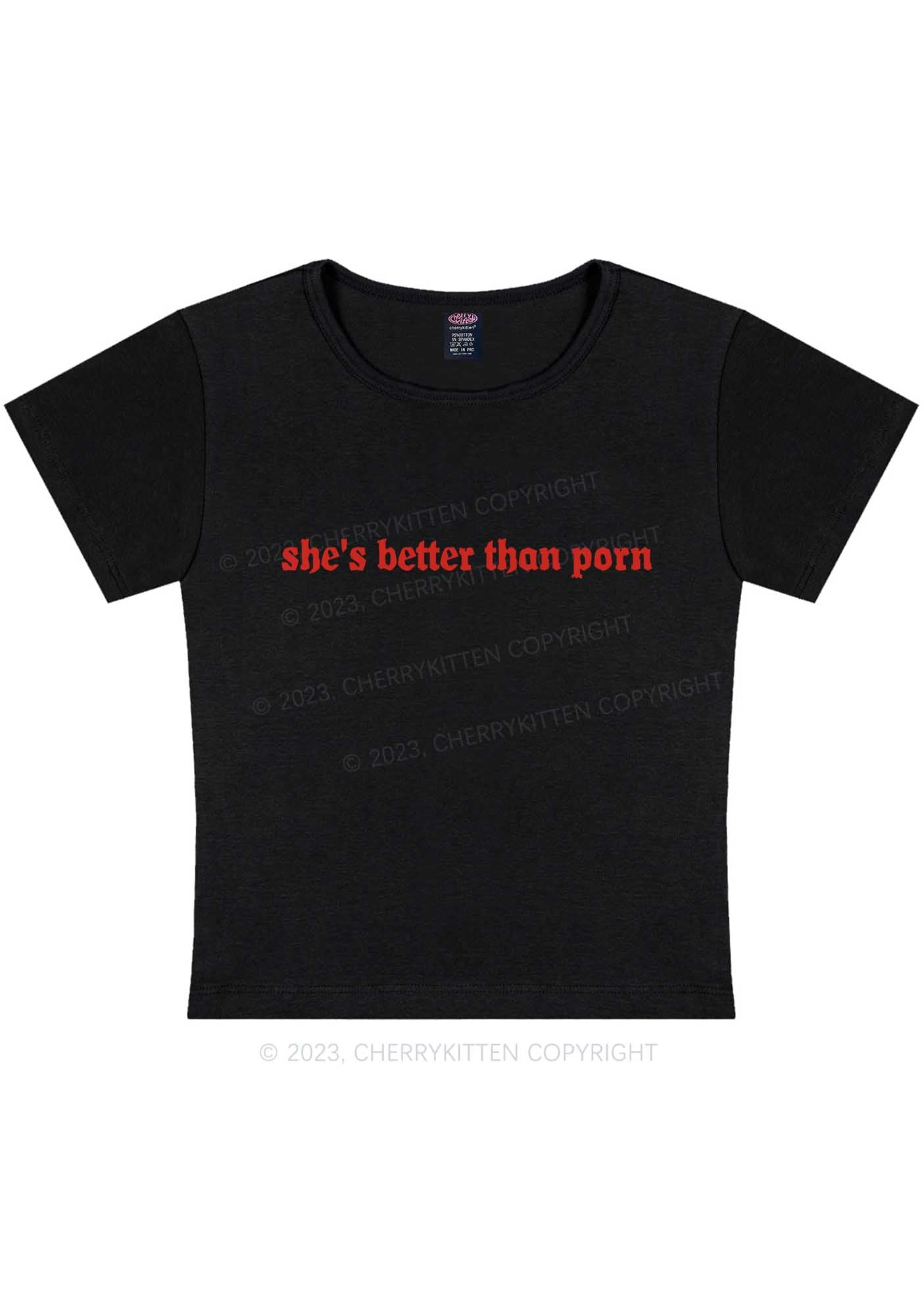 Curvy She's Better Than Pxrn Y2K Baby Tee Cherrykitten