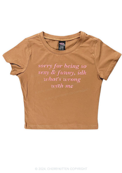 Glitter Sorry For Being So Funny Y2K Baby Tee Cherrykitten