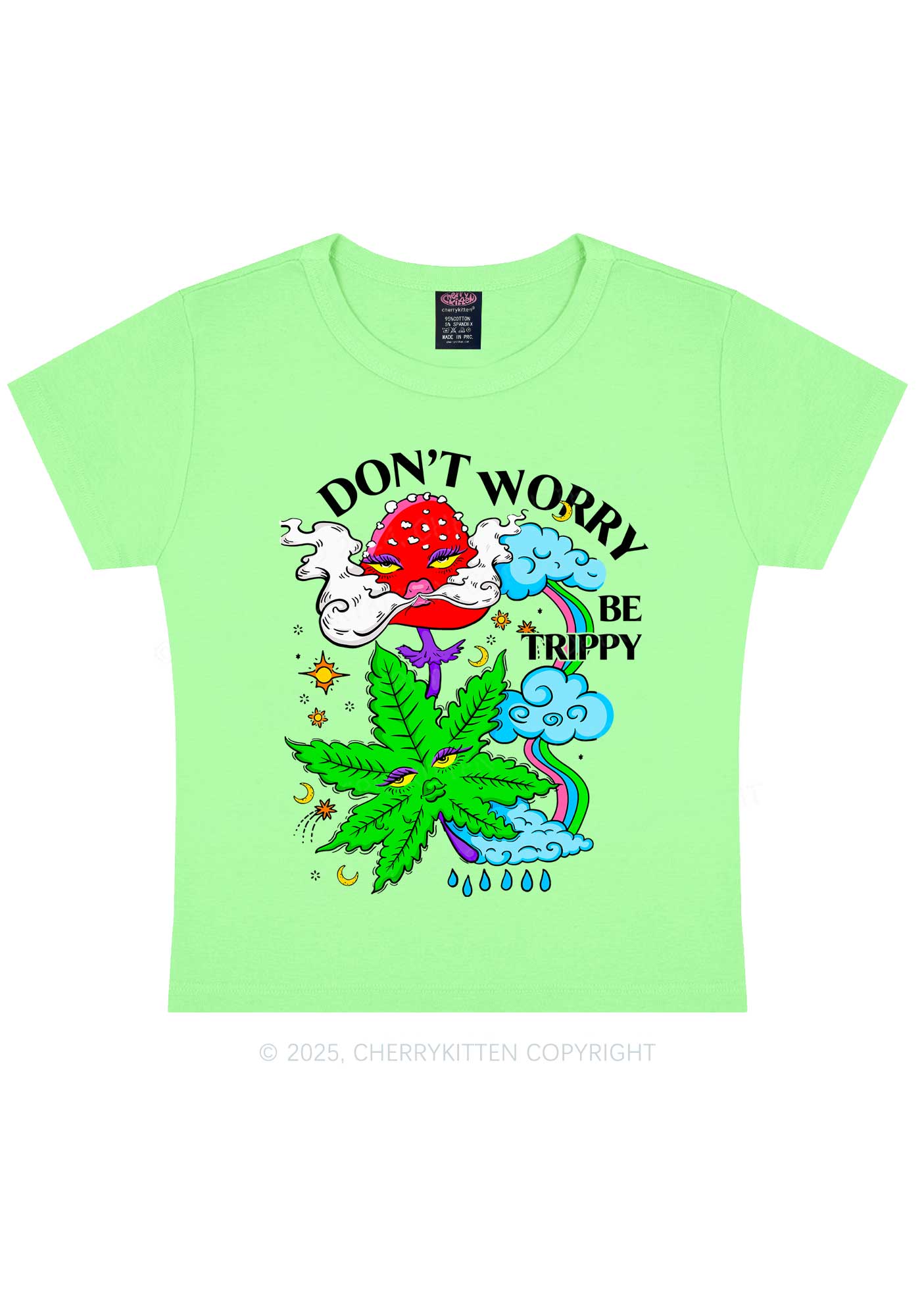 Dont Worry Be Trippy Y2K Baby Tee Cherrykitten