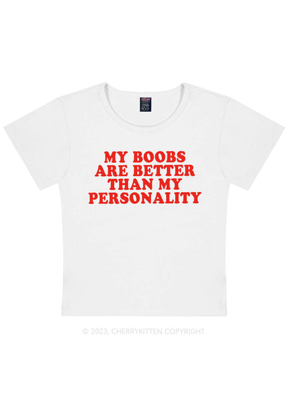 Curvy Bxxbs Better Than Personality Y2K Baby Tee Cherrykitten