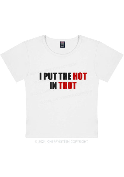 Put Hot In Thxt Y2K Baby Tee Cherrykitten