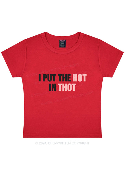 Put Hot In Thxt Y2K Baby Tee Cherrykitten