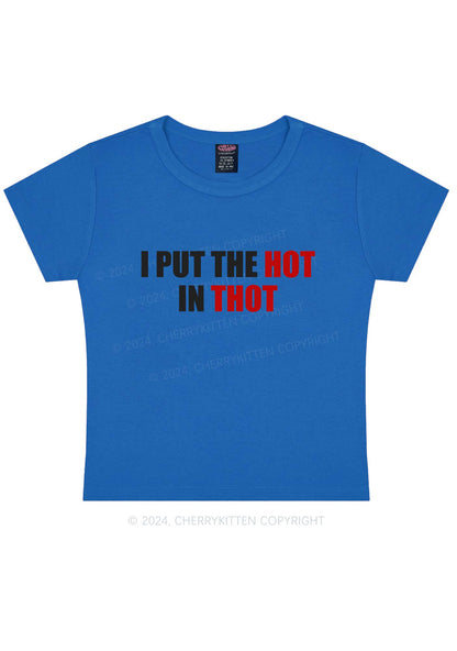 Put Hot In Thxt Y2K Baby Tee Cherrykitten