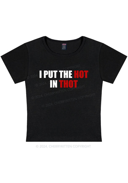 Put Hot In Thxt Y2K Baby Tee Cherrykitten