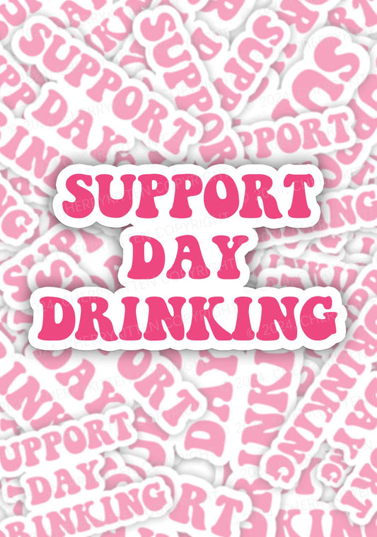 Support Day Drinking 1Pc Y2K Sticker Cherrykitten