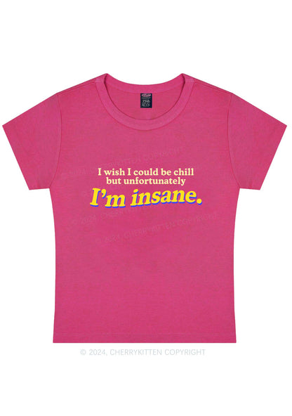 I'm Insane Y2K Baby Tee Cherrykitten