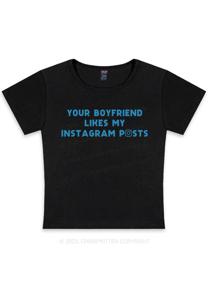 Curvy Your BF Likes My Posts Y2K Baby Tee Cherrykitten