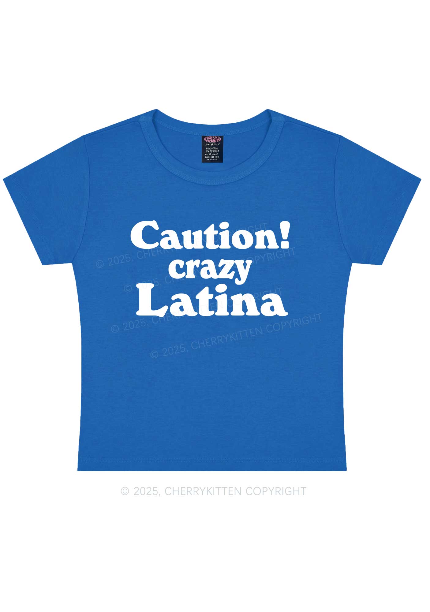 Caution Crazy Latina Y2K Baby Tee Cherrykitten