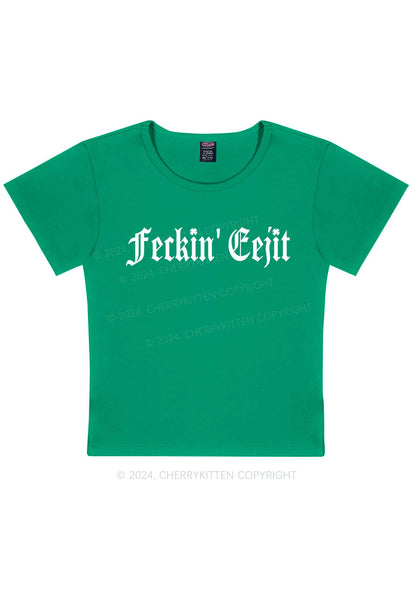 Feckin Eejit St Patricks Y2K Baby Tee Cherrykitten