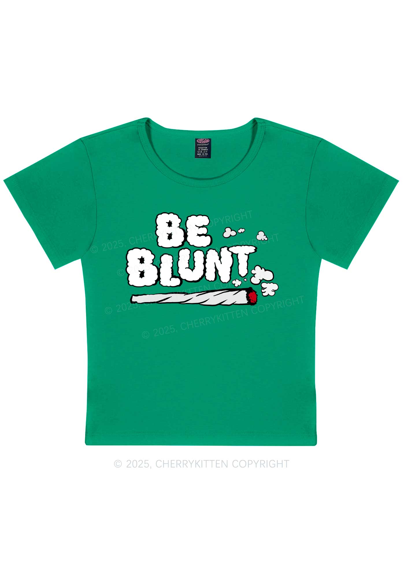 Be Blunt Y2K Baby Tee Cherrykitten