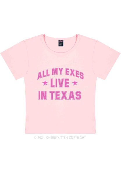 Custom My Exes Live In Texas Y2K Baby Tee Cherrykitten