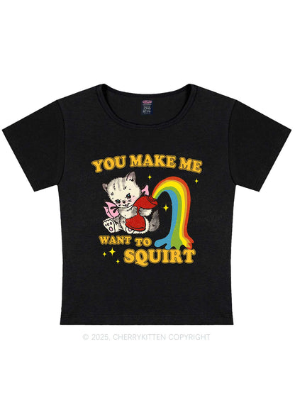 You Make Me Squirt Y2K Baby Tee Cherrykitten