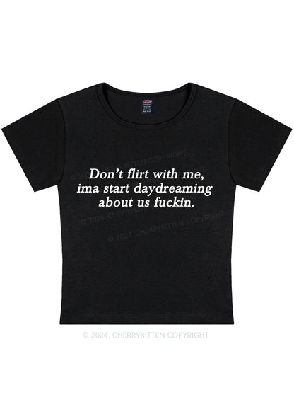 Curvy Don't Flirt With Me Y2K Baby Tee Cherrykitten