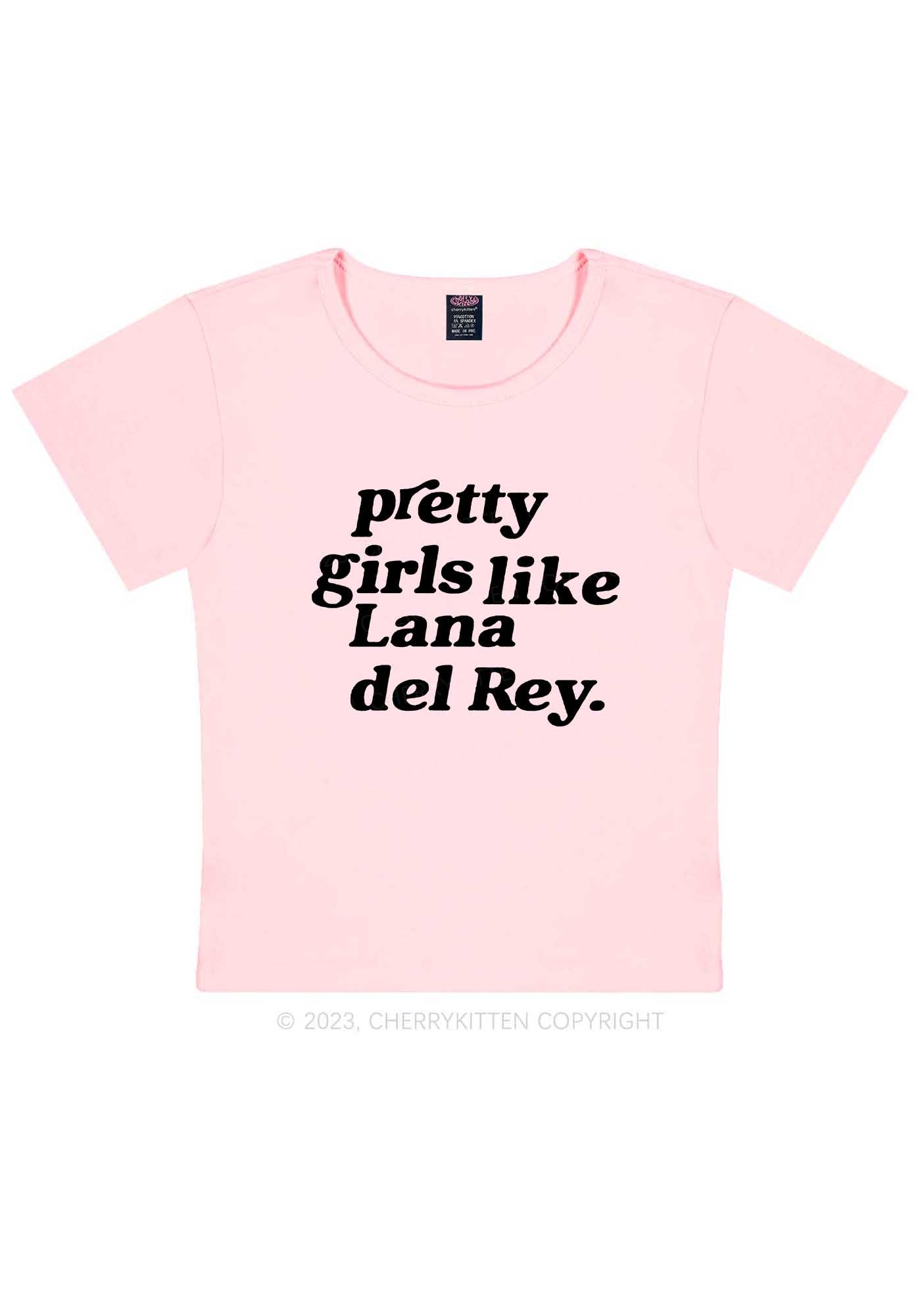 Pretty Girls Like LDR Y2K Baby Tee Cherrykitten