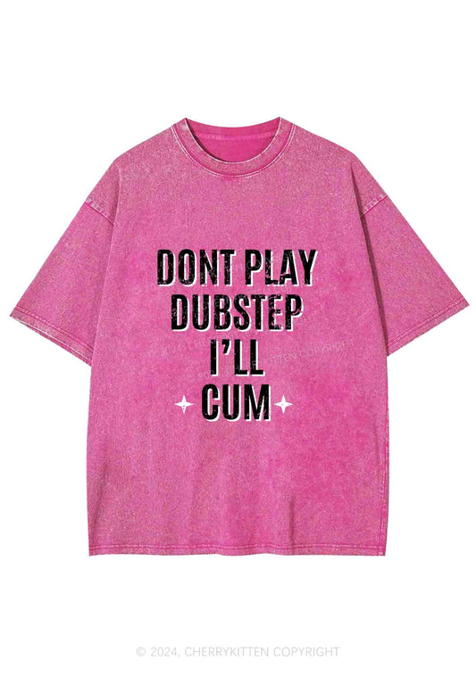 Dont Play Dubstep Y2K Washed Tee Cherrykitten