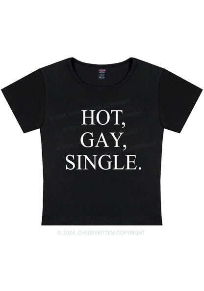 Hot Gay Single Y2K Baby Tee Cherrykitten