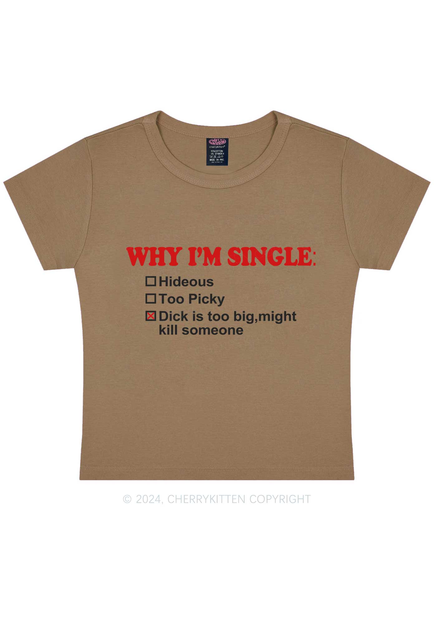 Why Im Single Y2K Baby Tee Cherrykitten