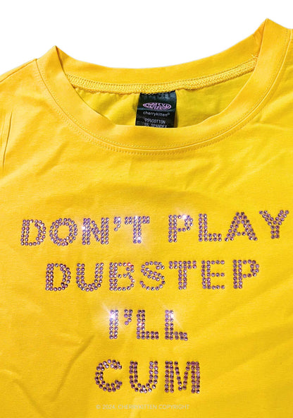 Rhinestone Dont Play Dubstep Y2K Baby Tee Cherrykitten