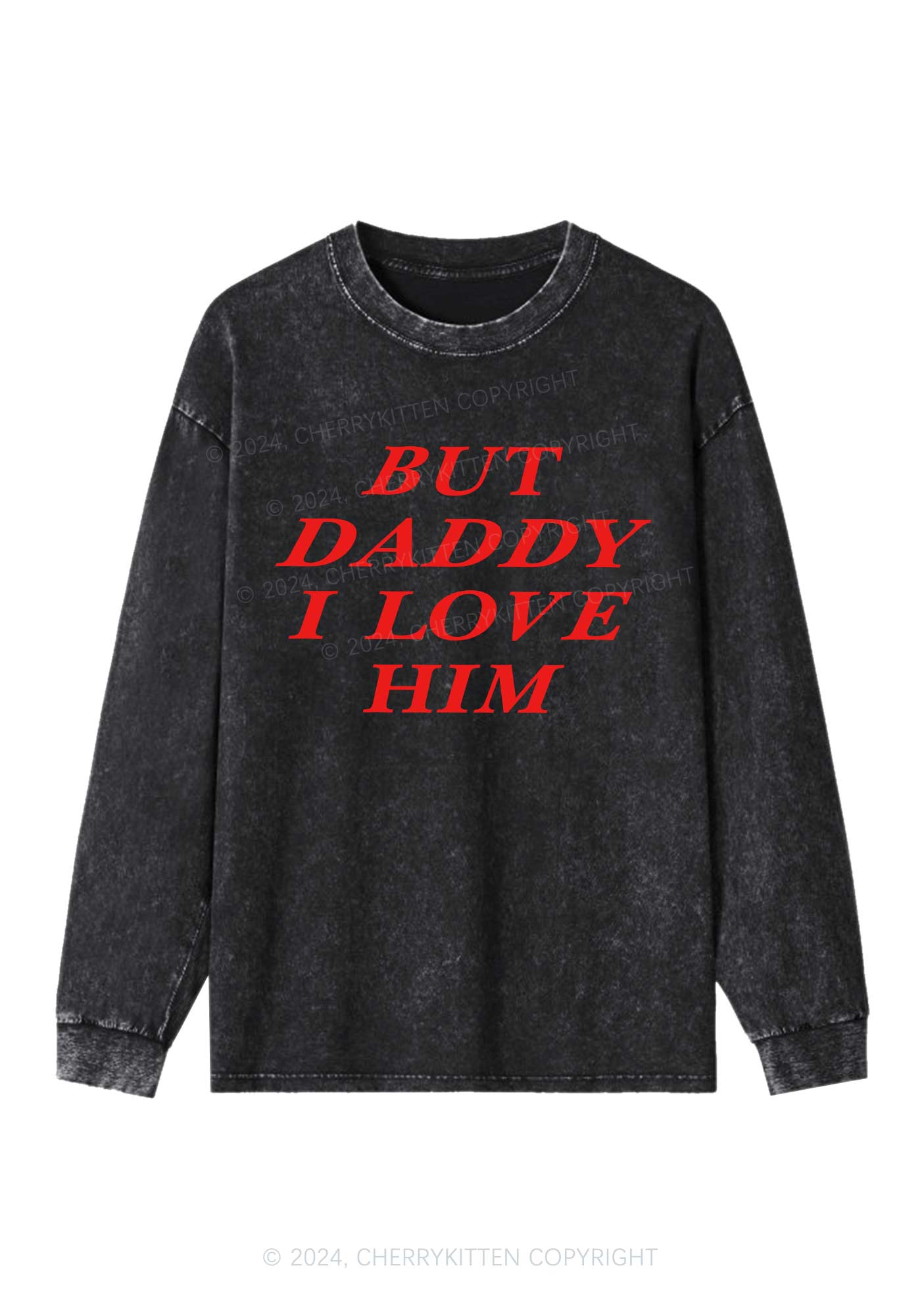 But Daddy I Love Him Y2K Washed Long Sleeves Cherrykitten