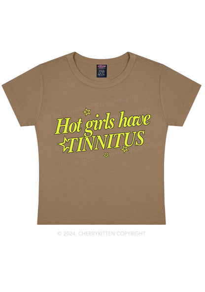 Hot Girls Have Tinnitus Y2K Baby Tee Cherrykitten