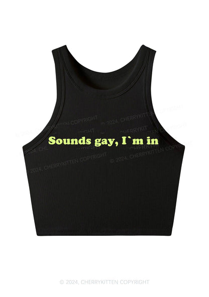 Sounds Gay Y2K Crop Tank Top Cherrykitten