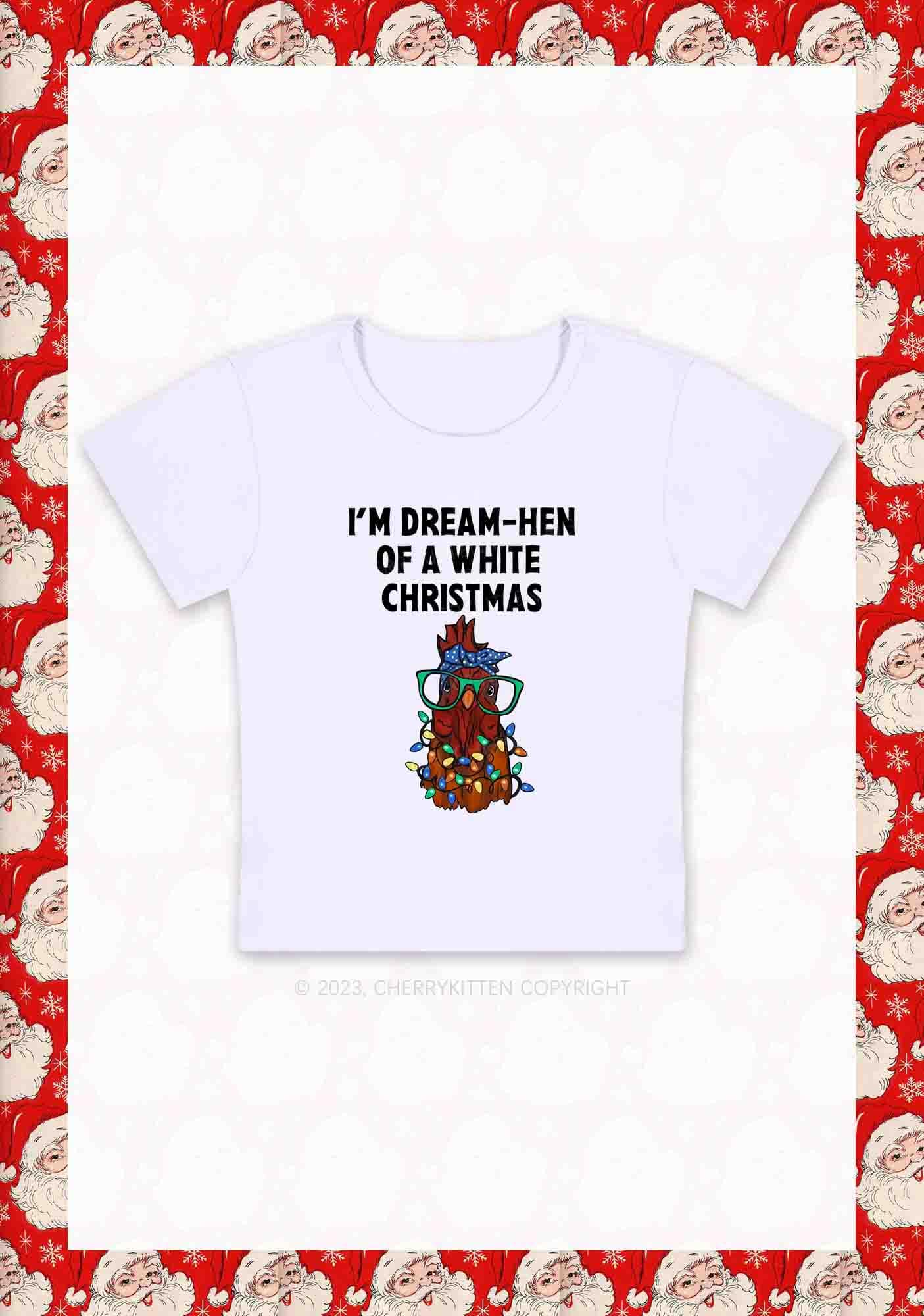 I'm Dream Hen Of A White Christmas Y2K Baby Tee Cherrykitten