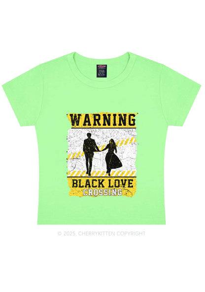 Warning Black Love Crossing Y2K Baby Tee Cherrykitten