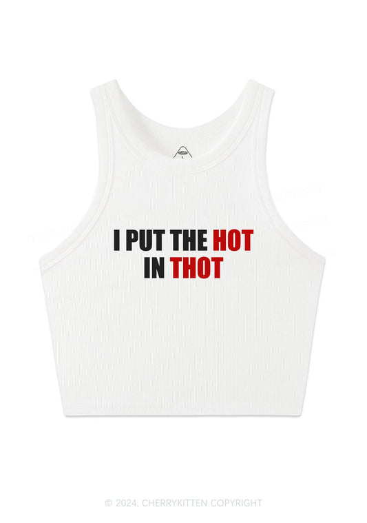 Put Hot In Thxt Y2K Crop Tank Top Cherrykitten