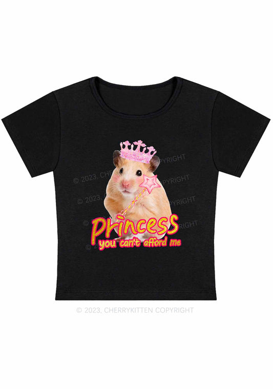 Princess You Can't Afford Me Y2K Baby Tee Cherrykitten