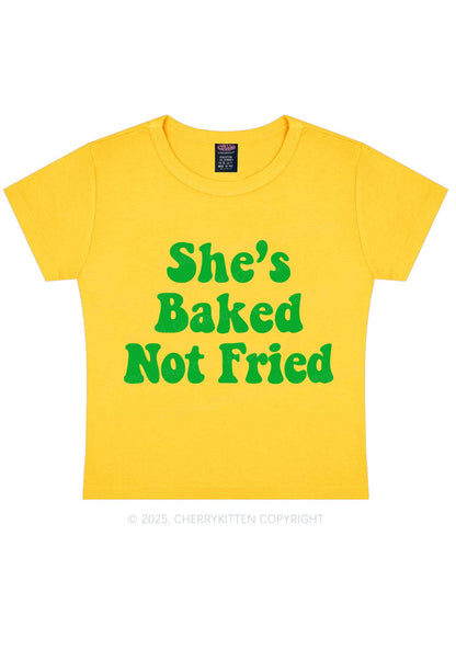 She Is Baked Not Fried Y2K Baby Tee Cherrykitten