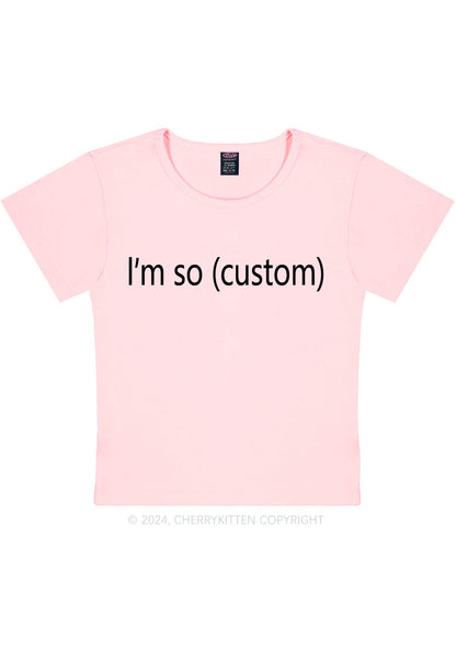 I'm So Custom Y2K Baby Tee Cherrykitten