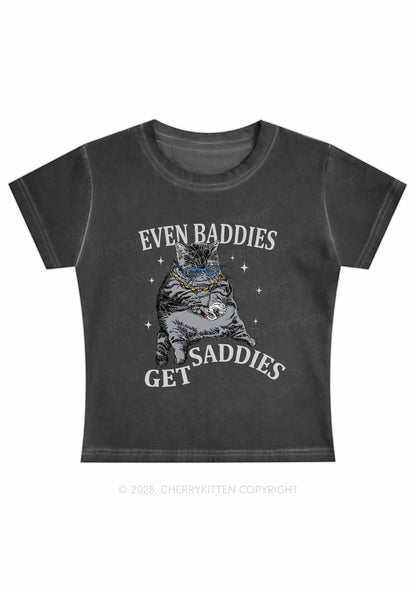 Even Baddies Get Saddies Y2K Vintage Classic Tee Cherrykitten