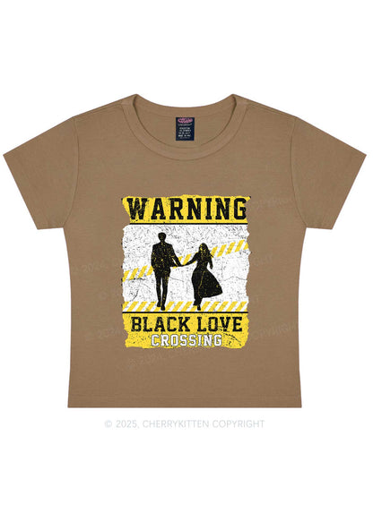 Warning Black Love Crossing Y2K Baby Tee Cherrykitten