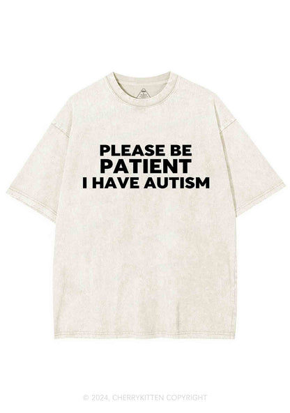 Please Be Patient I Have Autism Y2K Washed Tee Cherrykitten