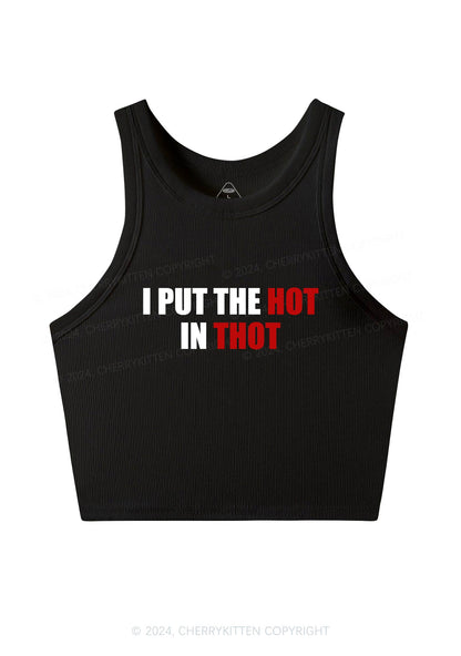 Put Hot In Thxt Y2K Crop Tank Top Cherrykitten