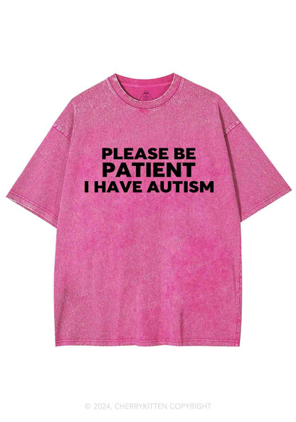 Please Be Patient I Have Autism Y2K Washed Tee Cherrykitten