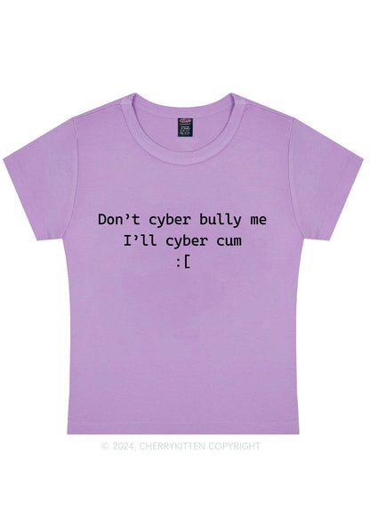 Don't Cyber Bully Me Y2K Baby Tee Cherrykitten