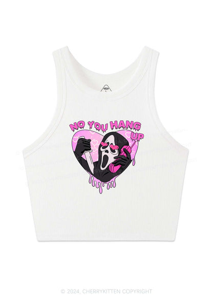 No You Hang Up Y2K Valentine's Day Crop Tank Top Cherrykitten