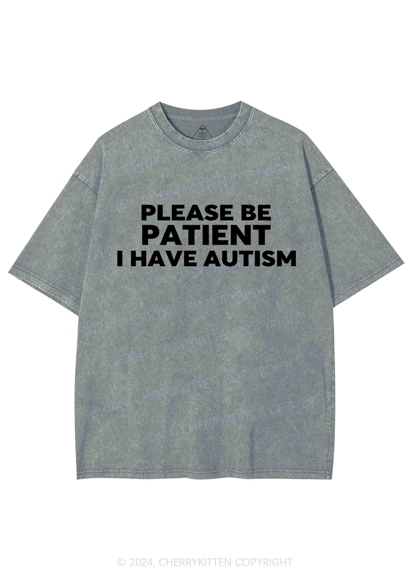 Please Be Patient I Have Autism Y2K Washed Tee Cherrykitten