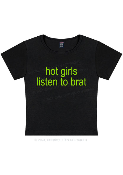 Hot Girls Listen To Brat Y2K Baby Tee Cherrykitten