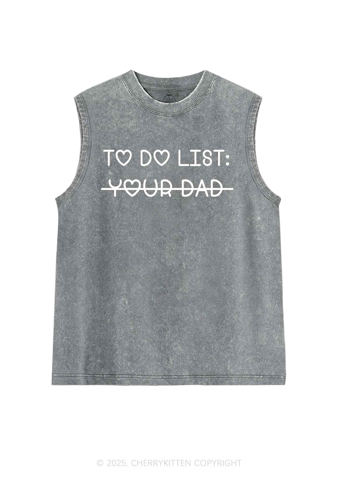 To Do List Your Dad Y2K Washed Tank Cherrykitten