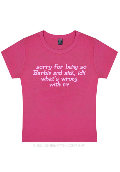 Sorry For Being So Sick Y2K Baby Tee Cherrykitten