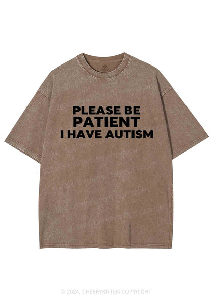 Please Be Patient I Have Autism Y2K Washed Tee Cherrykitten