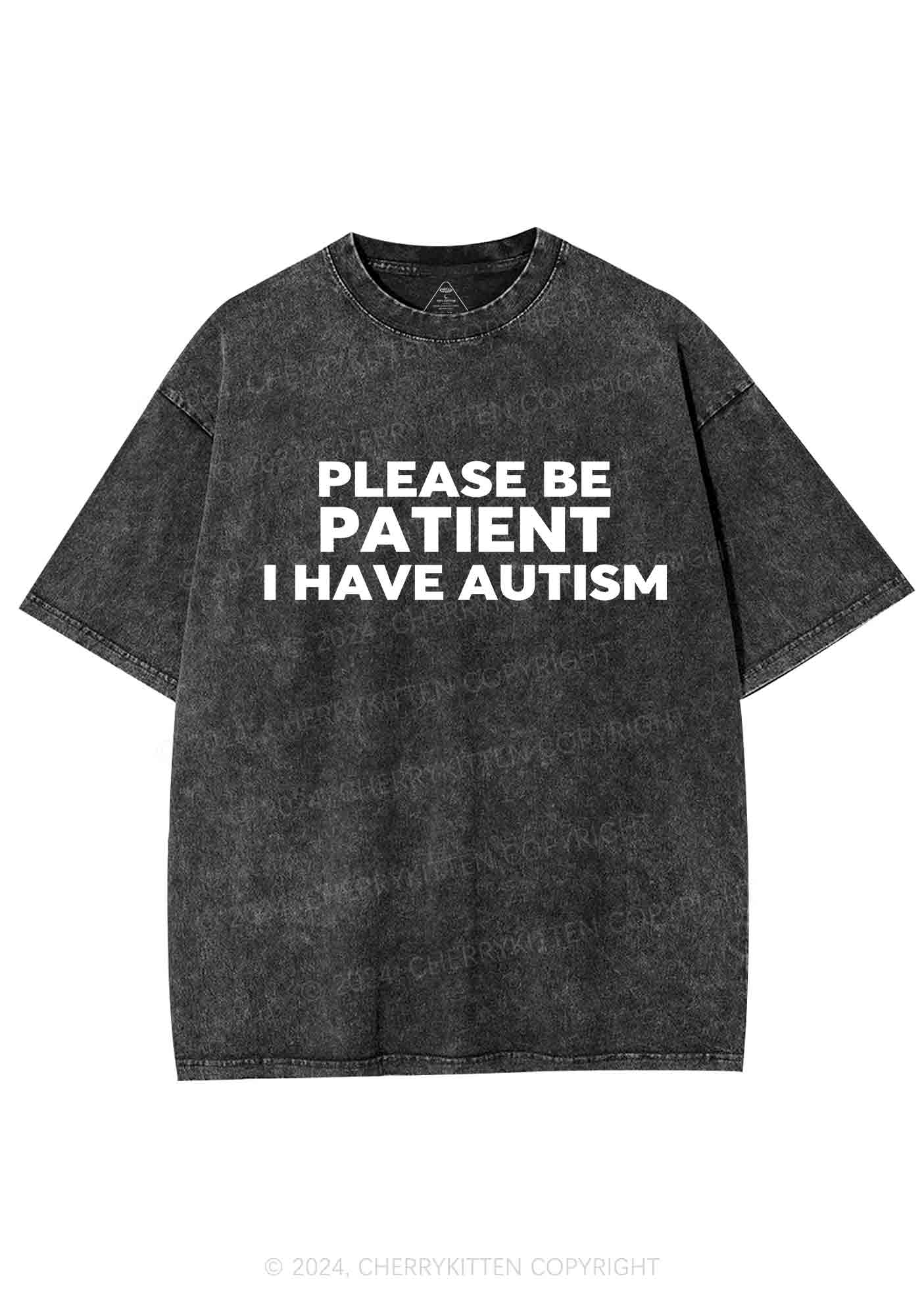 Please Be Patient I Have Autism Y2K Washed Tee Cherrykitten