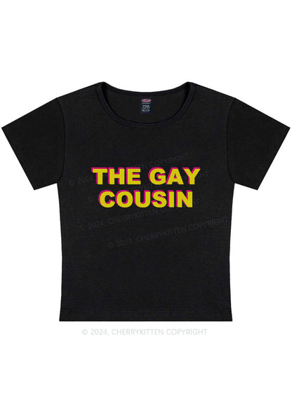 The Gay Cousin Y2K Baby Tee Cherrykitten