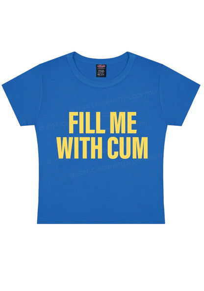 Fill Me With Cxm Y2K Baby Tee Cherrykitten