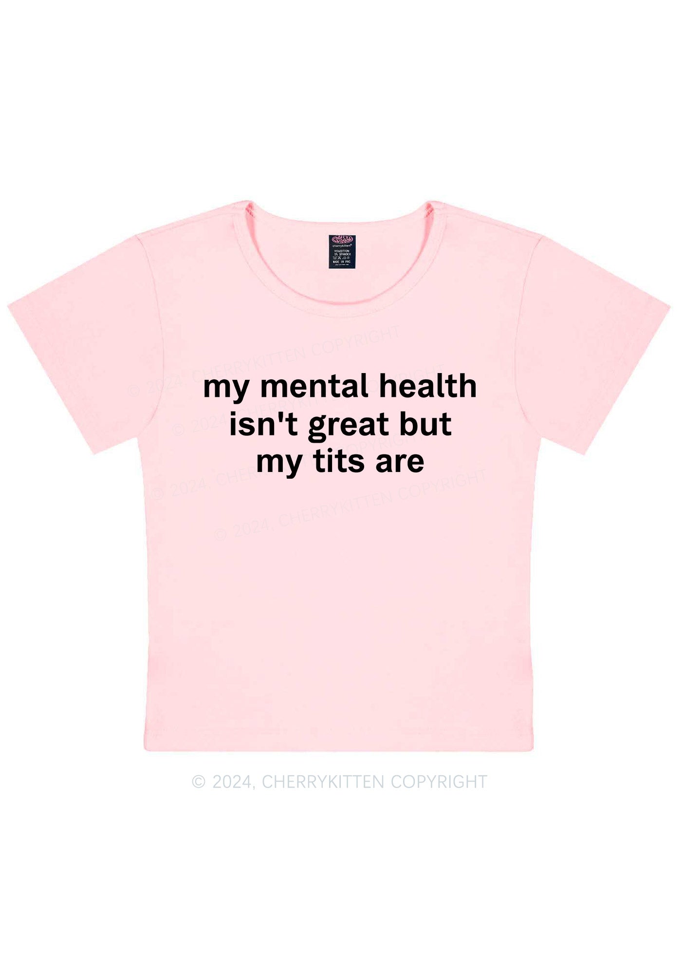 My Mental Health Isn't Great Y2K Baby Tee Cherrykitten