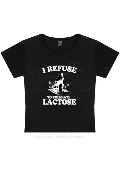 I Refuse To Tolerate Lactose Y2K Baby Tee Cherrykitten