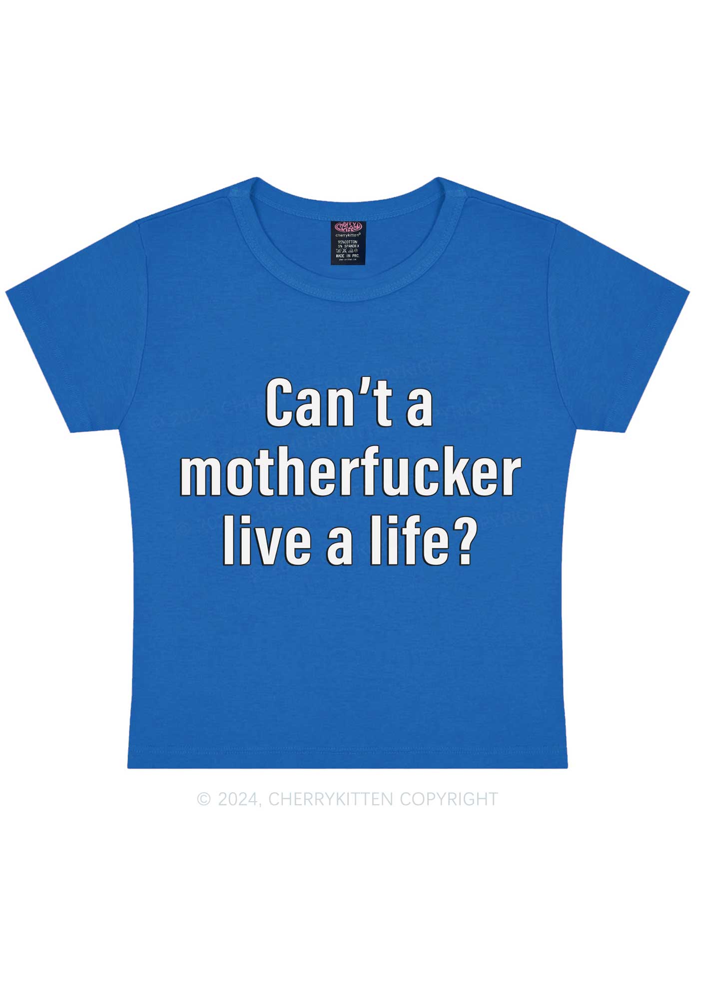 Motherfxxker Live A Life Y2K Baby Tee Cherrykitten