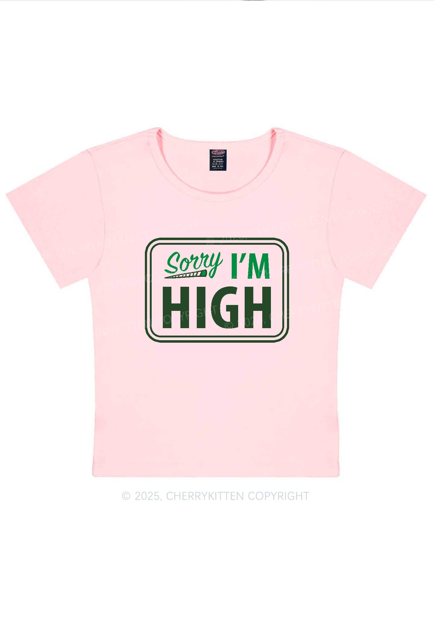 Sorry Im High Y2K Baby Tee Cherrykitten